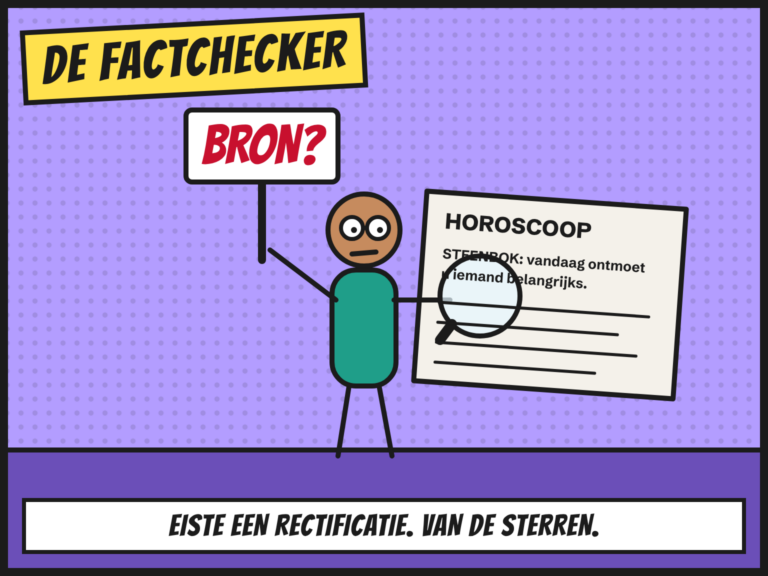Comic: de Factchecker bestudeert met een loep een horoscoop en houdt een bordje 'Bron?' omhoog