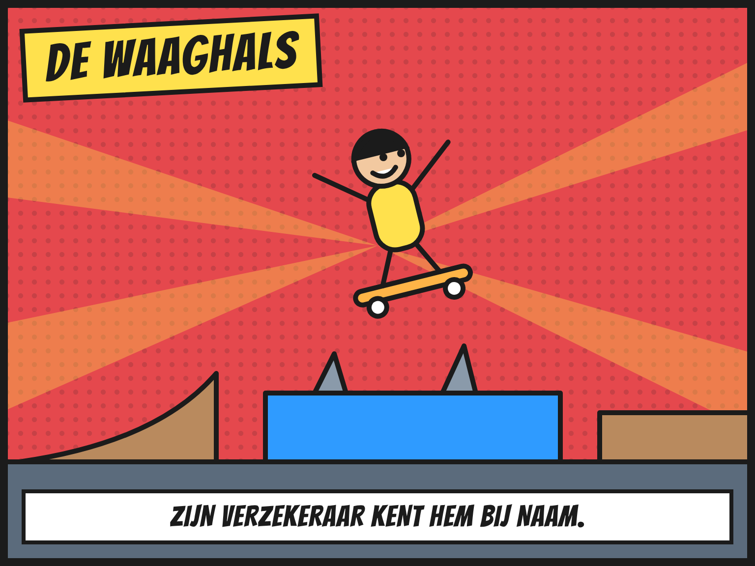 Comic: de Waaghals springt met een skateboard over een bak met haaien